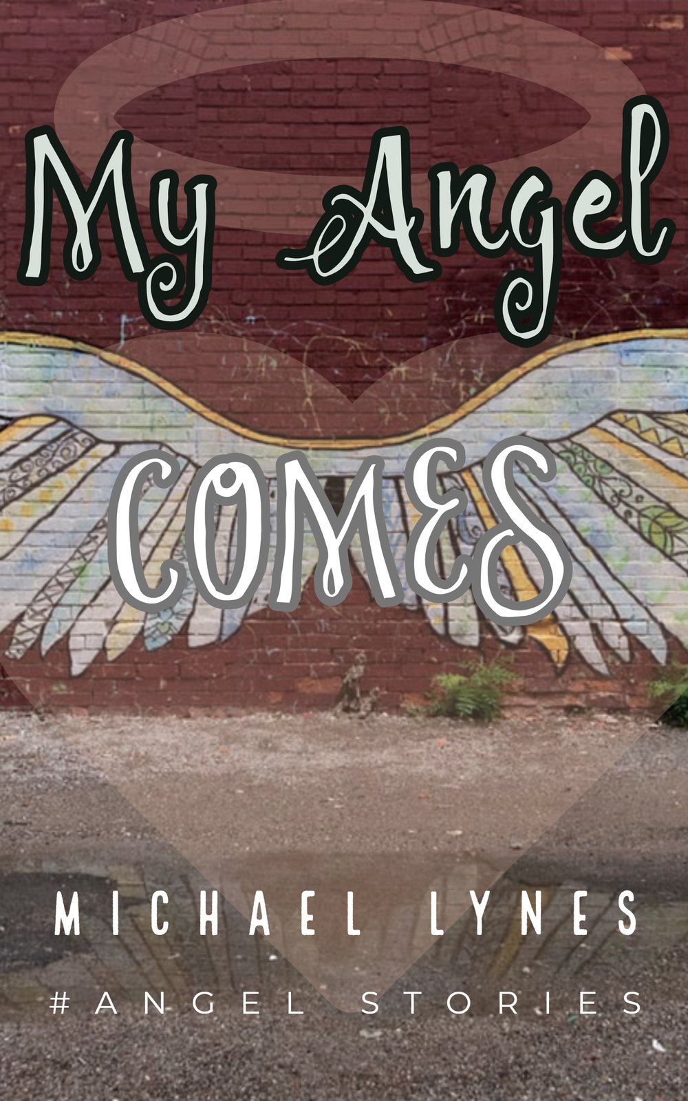 My Angel Comes